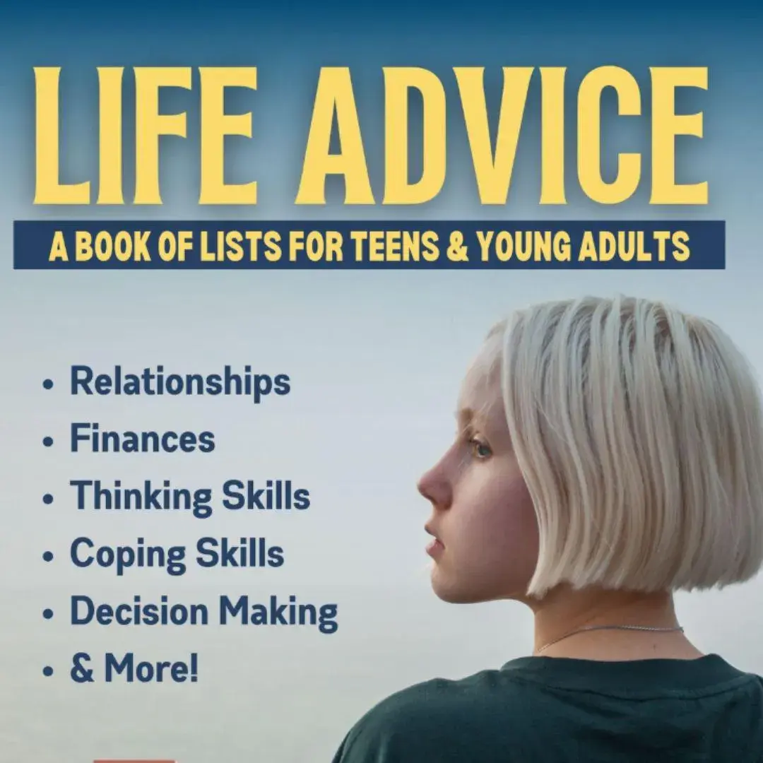 Life Lessons: A Book of lists for Teens and Young Adults