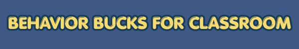 behavior bucks for classroom