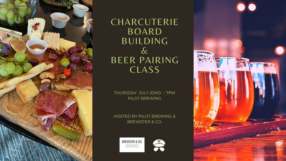 Charcuterie Board Building & Craft Beer Pairing