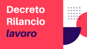 Decreto Rilancio: Principali novità in materia lavoro