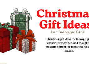 Christmas Gift Ideas for Teenage Girls: 45+ Popular Gift Ideas She'll Love