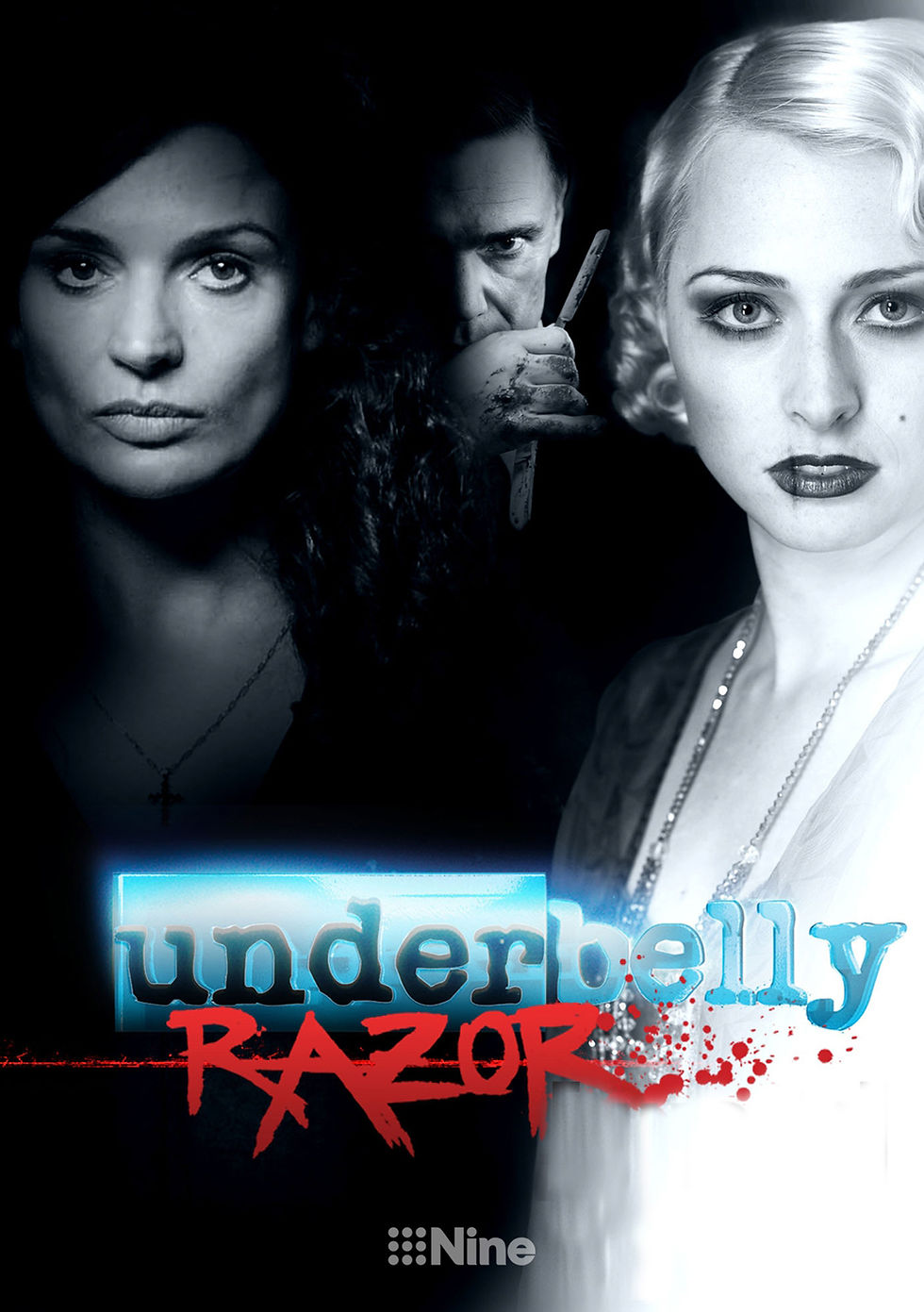 UNDERBELLY: RAZOR