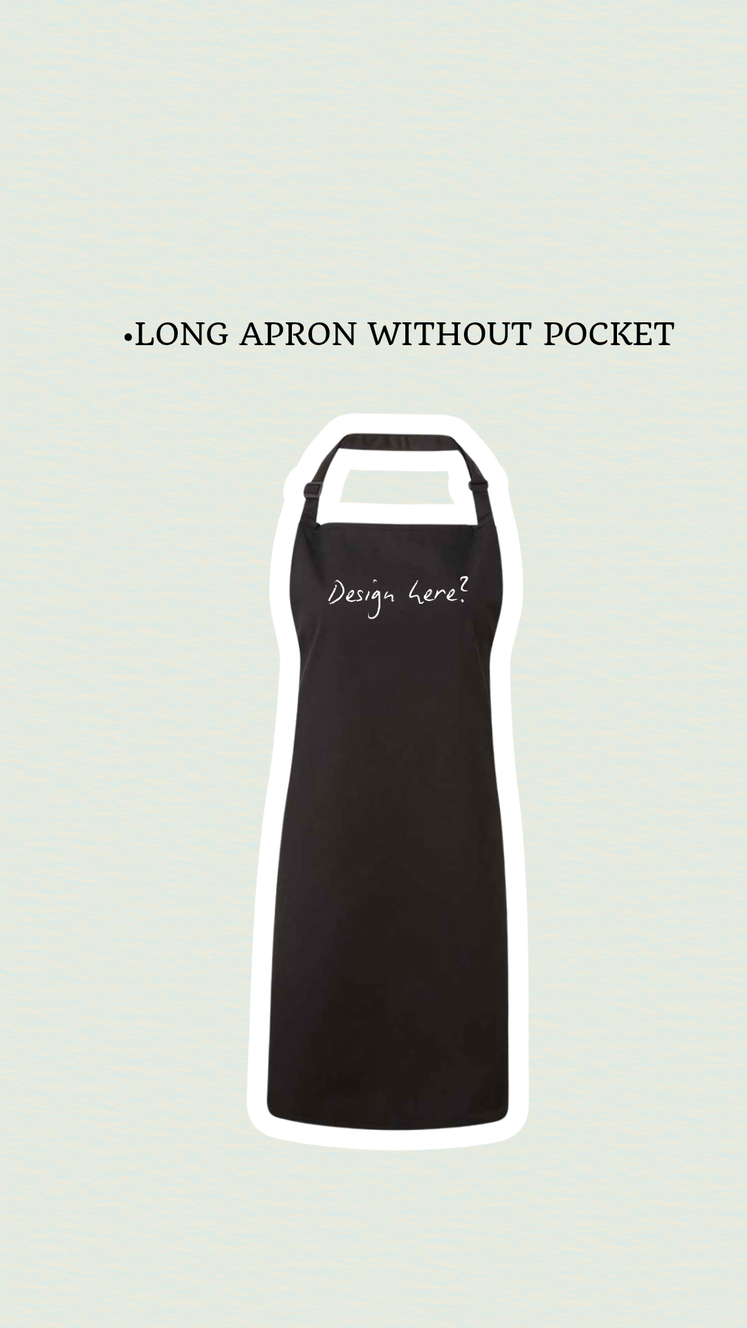 Long Apron Without Pocket