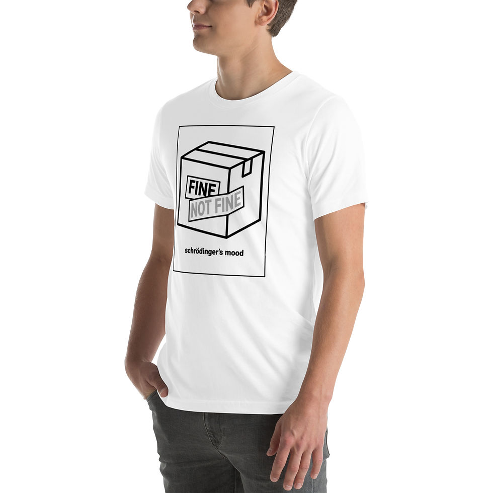 Thumbnail: Schrödinger's Mood — Fine / Not Fine | Physics Humor Tee