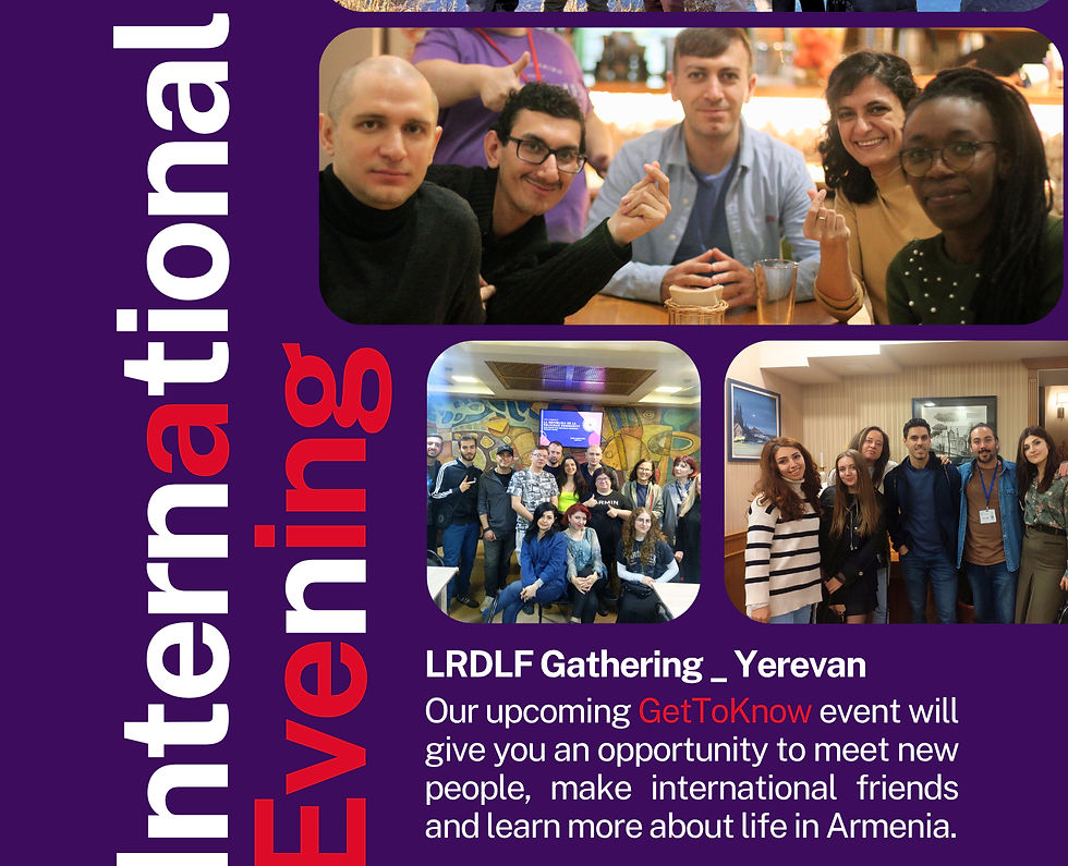 🔥 130th LRDLF Gathering _ Yerevan