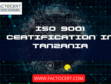 Tanzanian ISO 9001 Certification: What Is It? How will it benefit Tanzanian providers of network inf