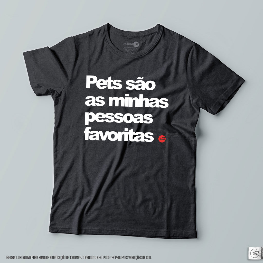 Pets são as minhas pessoas favoritas