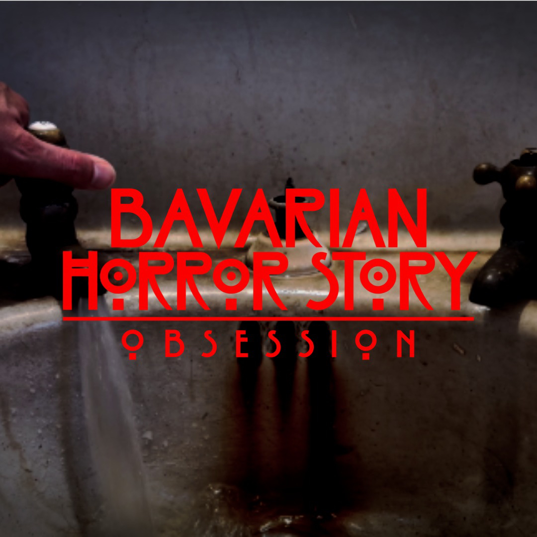 BAVARIAN HORROR STORY: OBSESSION - Halloween statt Tanzverbot