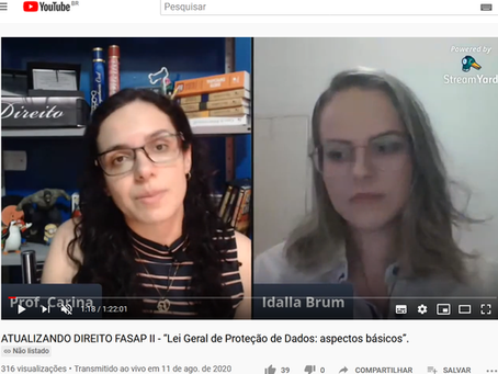 ATUALIZANDO DIREITO FASAP II - “Lei Geral de Proteção de Dados: aspectos básicos”.
