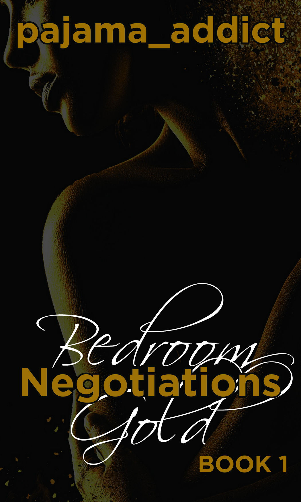Bedroom Negotiations GOLD