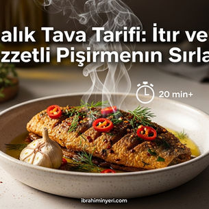 Balık Tava Tarifi: Çıtır ve Lezzetli Pişirmenin Sırları