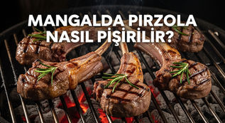 Mangalda pirzola nasıl pişirilir — meşe közünde kuzu pirzola İbrahiminyeri