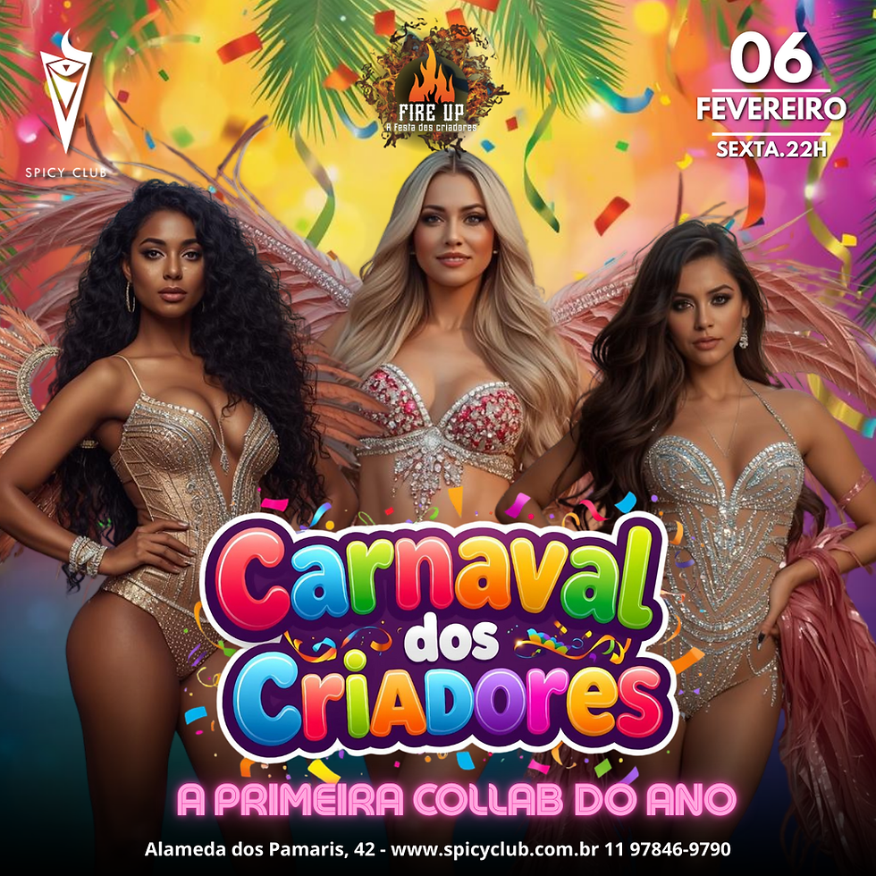 Fire UP • Carnaval dos Criadores