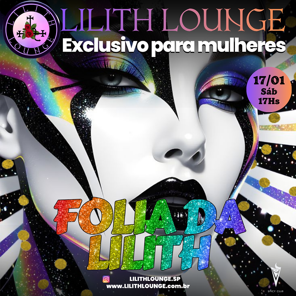 Lilith Lounge | Festa só para mulheres
