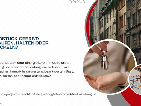 Titelbild zum Beitrag „Grundstück geerbt: Verkaufen, halten oder entwickeln?“ mit Bestandsimmobilie, Schlüsselübergabe und Darstellung einer Immobilienplanung.
