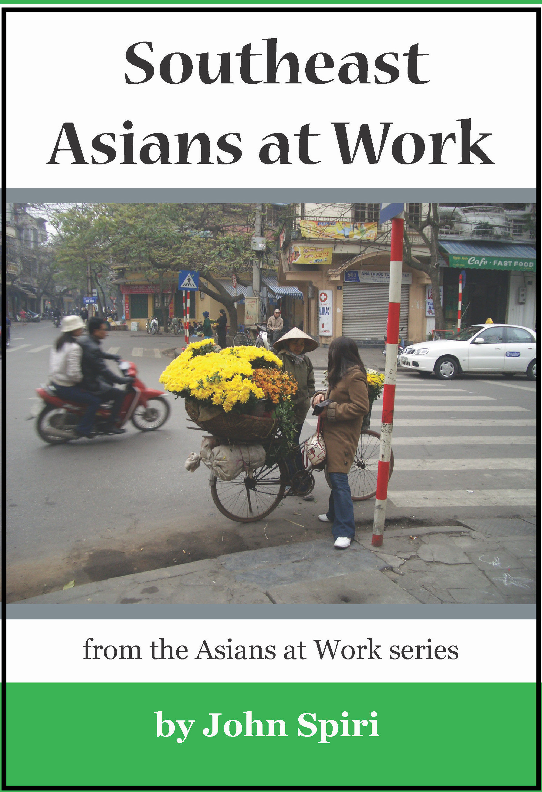Southeast Asians at Work