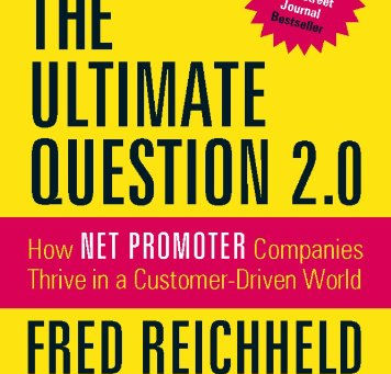 Book Review: The Ultimate Question 2.0 by Fred Reichheld