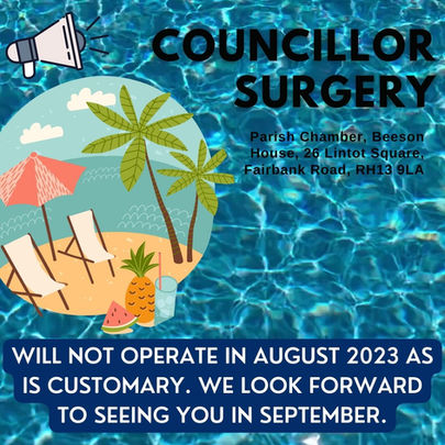Councillor Surgery Will Not Operate in August.