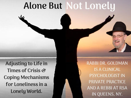 Alone But Not Lonely - A Lecture By World Renowned A Clinical Psychologist -Monday May 25 -12 pm CDT