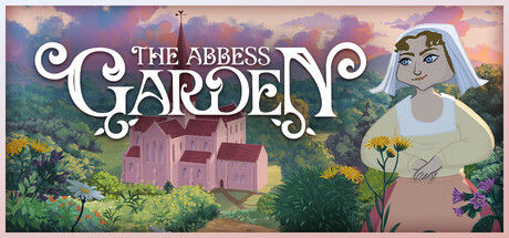 Woman in medieval attire stands in a garden with flowers. A large pink abbey is in the background. Text reads "The Abbess Garden."