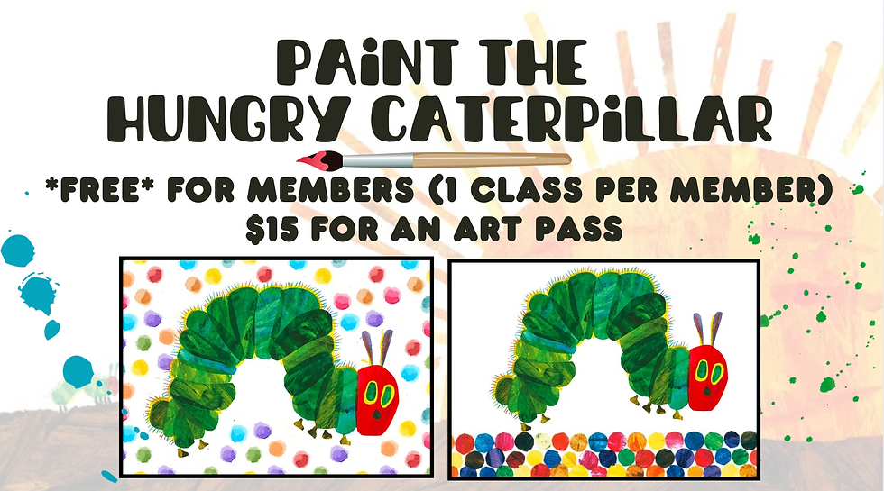 Hungry Little Caterpillar Painting: WEDNESDAY CLASS
