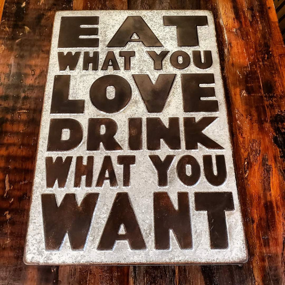 METAL "EAT, LOVE, DRINK" SIGN $25