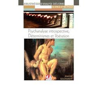 psychanalyse introspective determinisme.