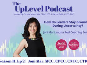 How Do Leaders Stay Grounded During Uncertainty? | Joni Mar Leads a Real Coaching Session