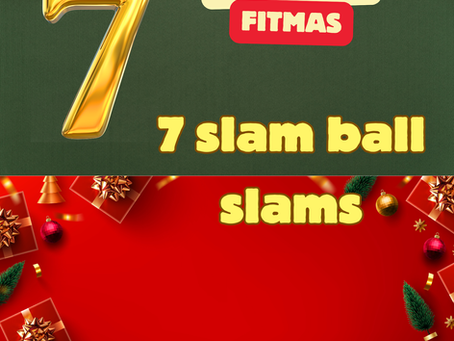 12 Days of Fitmas - Day 7