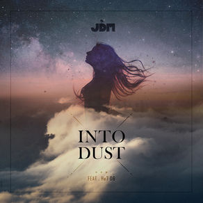 JDM - Into Dust