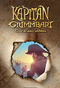 Buchcover von 'Kapitän Grimmbart: Grusel der sieben Weltmeere' zeigt einen Piratenkapitän mit Dreispitz, der auf ein Segelschiff auf dem Meer blickt.