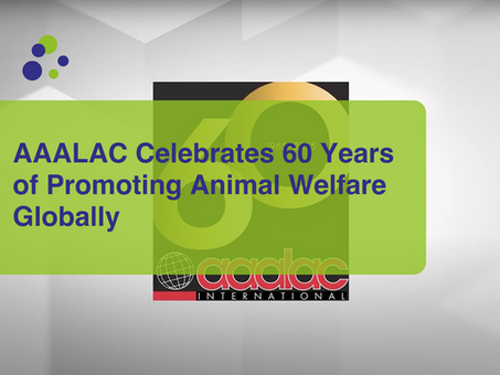 AAALAC Celebrates 60 Years of Promoting Animal Welfare Globally