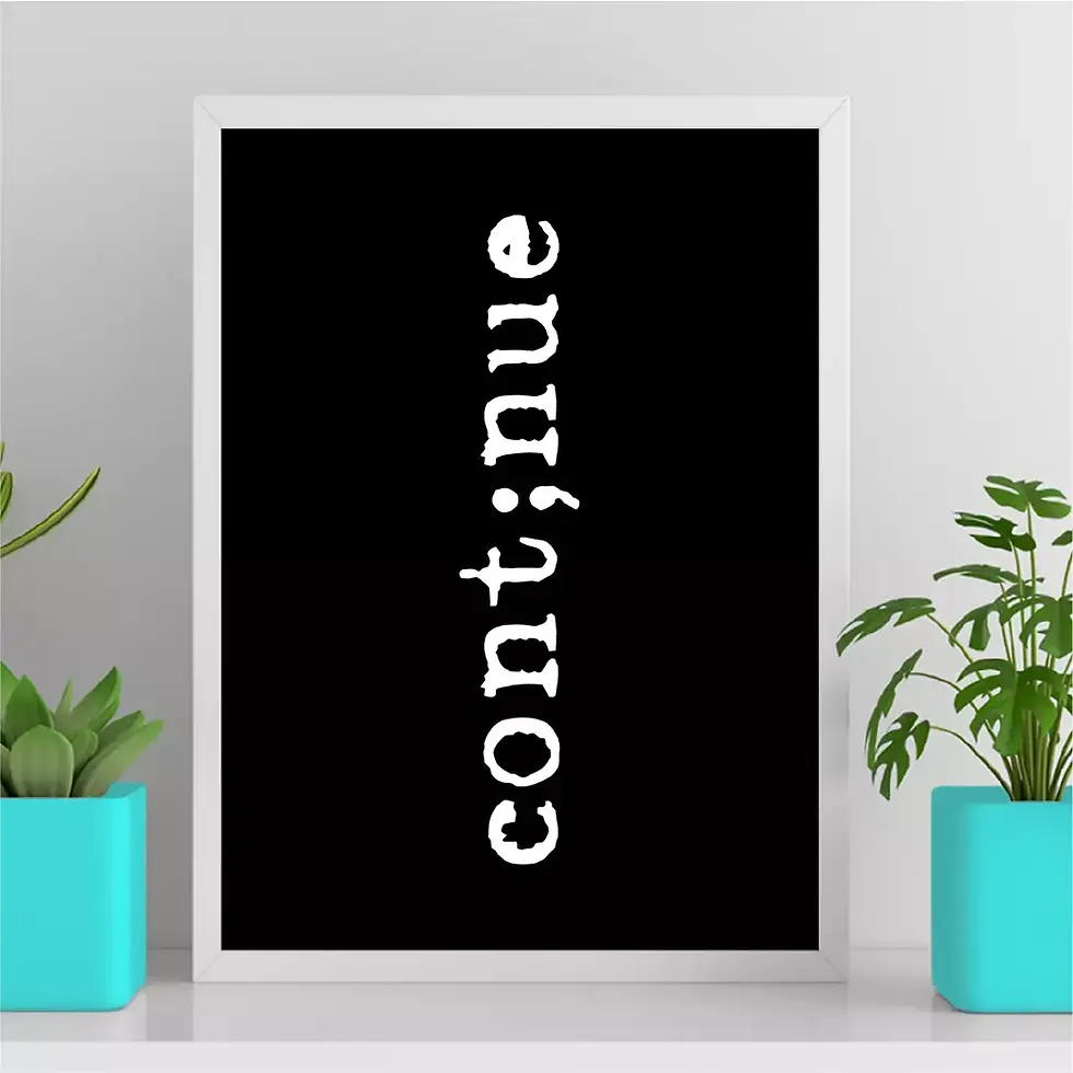 Miniatura: Continue ponto e vírgula - Preto e Branco