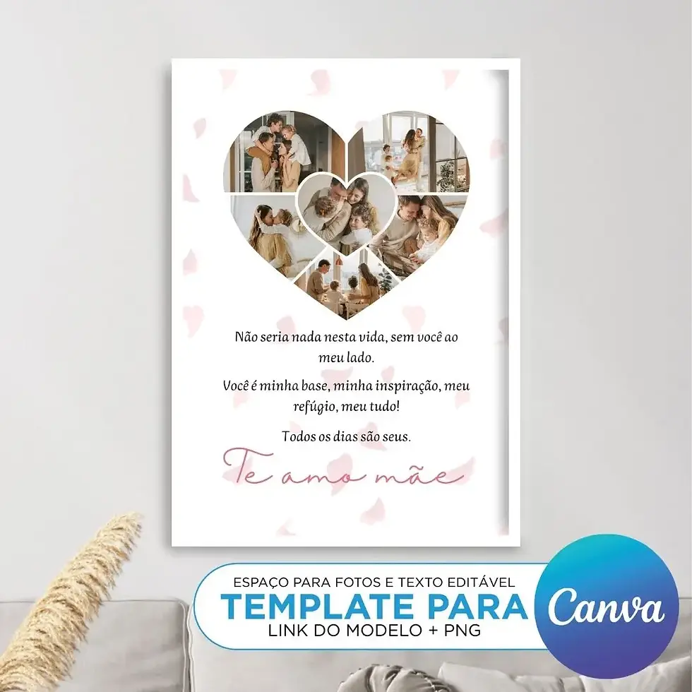 Template para Canva Arte Digital Imagem para Quadro Personalizado de Dia das Mães com fotos presente diy com frase para mãe