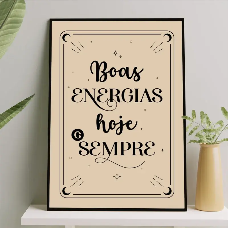 Thumbnail: Arte para quadro escrito Boas energias hoje e sempre nas cores bege e preto