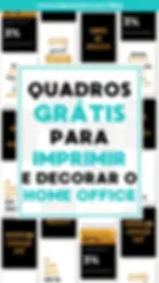 Imagens Grátis para Quadros de Escritório Prontas para Baixar, Imprimir e Transformar o seu Home Office