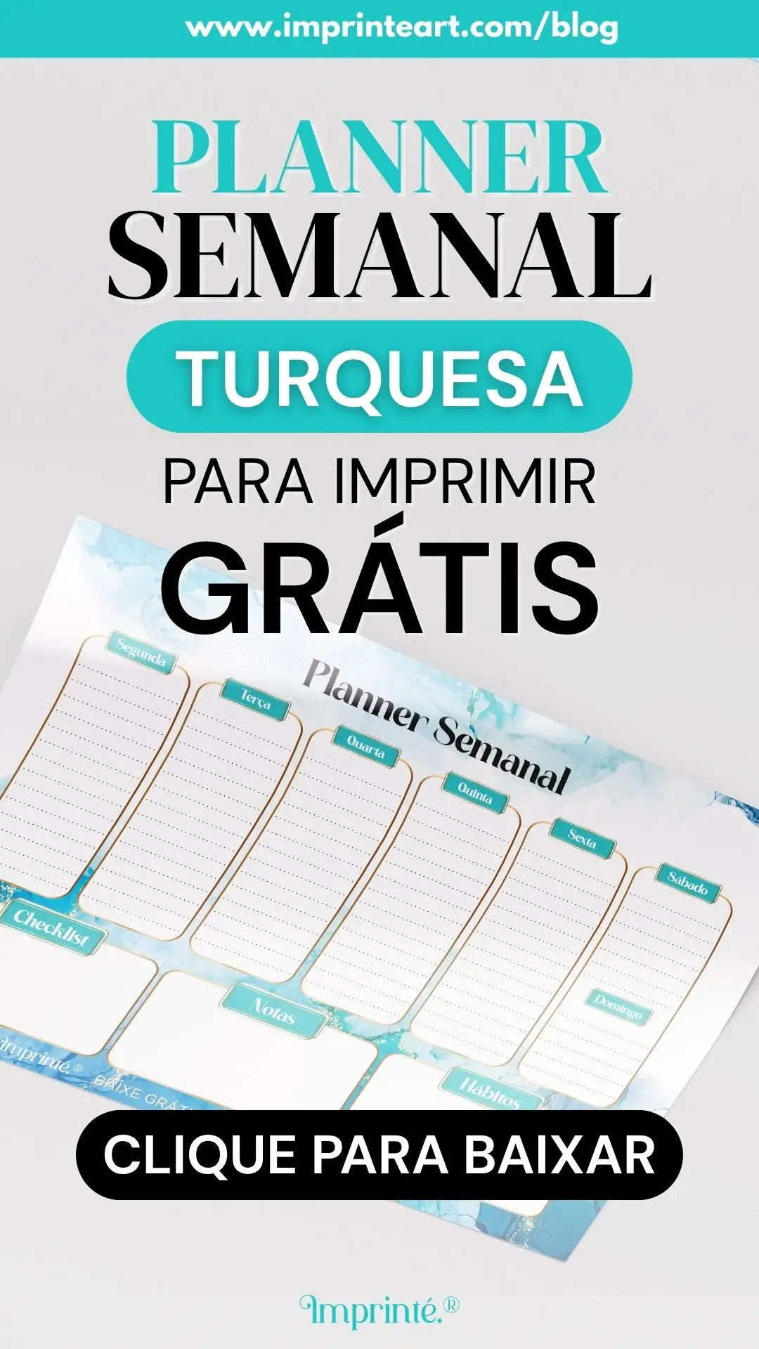 Baixe o Planner Digital Turquesa Grátis para Imprimir Planejador gratuido para se organizar em PDF
