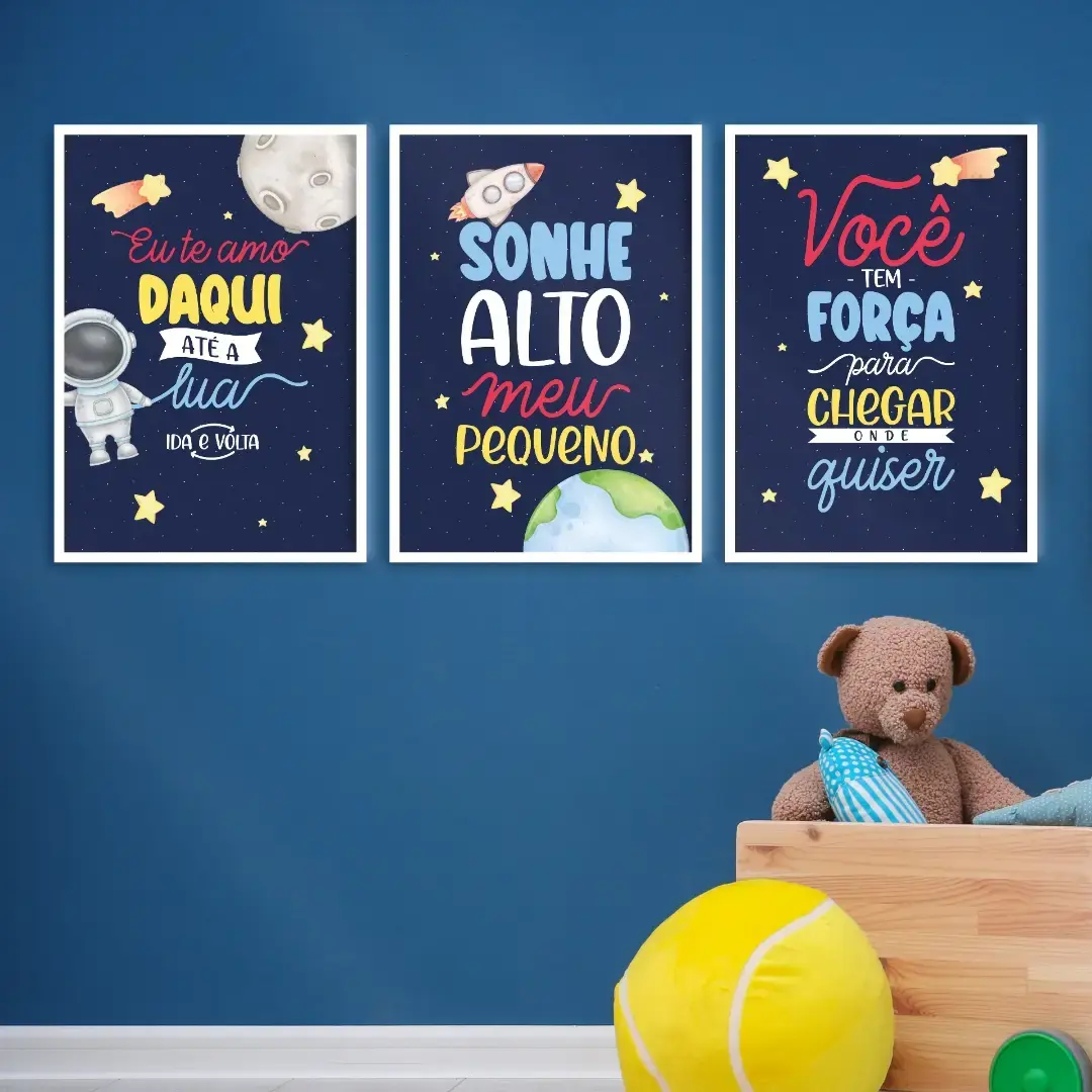 Quadro Infantil Eu te amo daqui até a Lua - Sonhe alto meu pequeno - Você tem força para chegar onde quiser - Astronauta