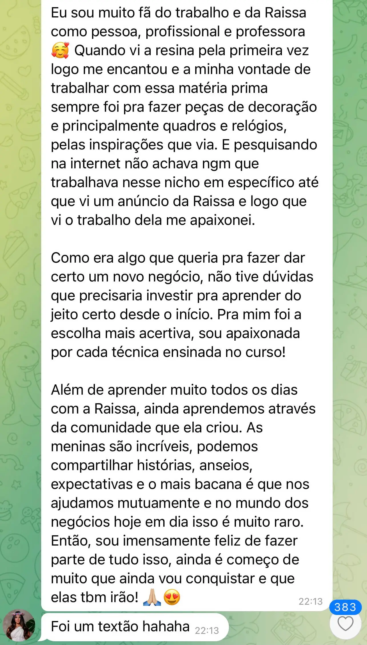 Depoimento de alunas do Curso a escola da resina