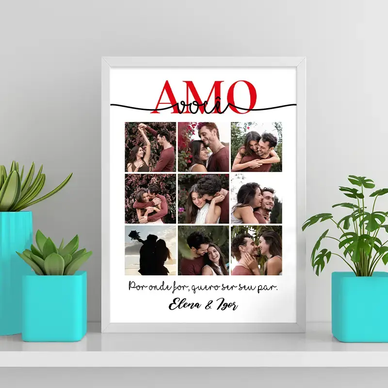 Arte digital para quadro decorativo para imprimir com frase Amo você - Por onde for quero ser seu par com 9 fotos quadradas  para presente de dia dos namorados