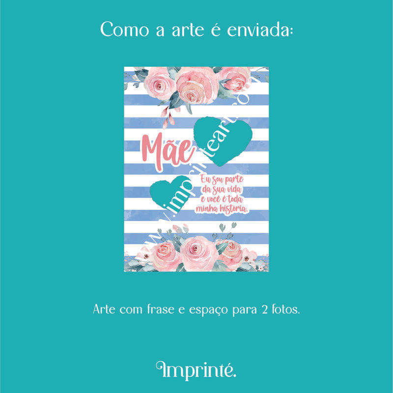 Miniatura: Mãe você é toda minha história  - Flores rosa e azul - 2 fotos coração