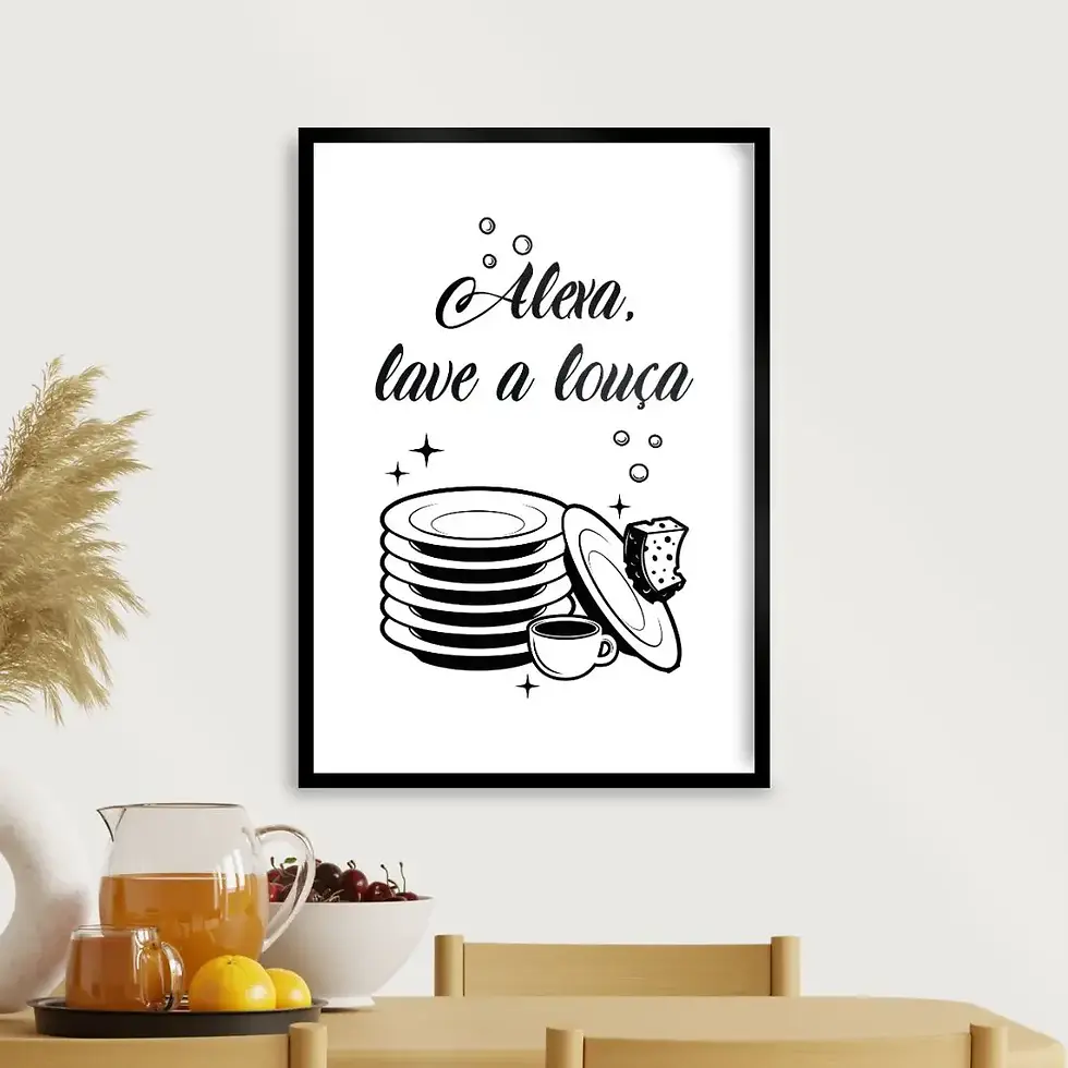 Arte Digital Imagem para Quadro Decorativo para Imprimir com frase Alexa Lave a Louça Branco e Preto Minimalista Engraçado
