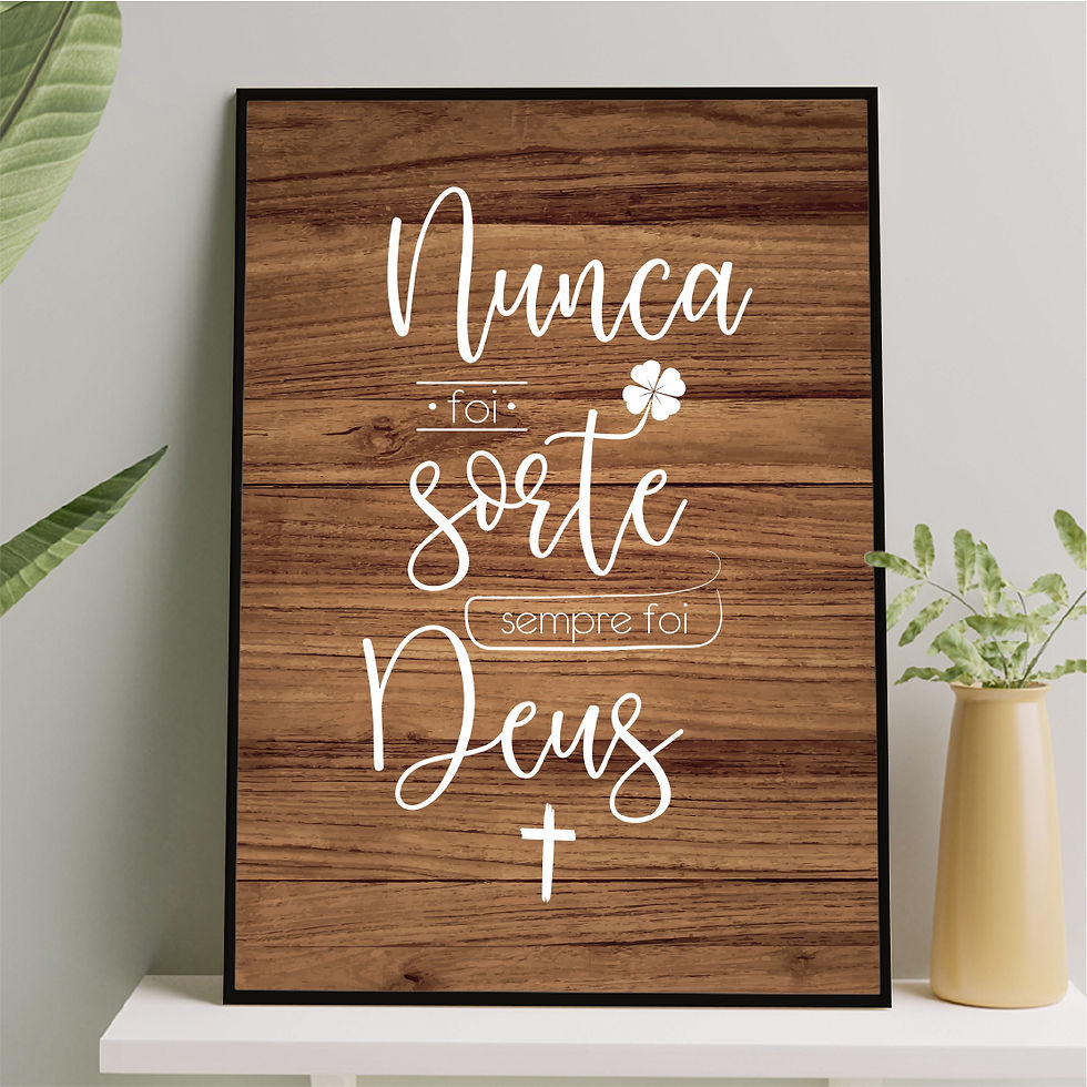 Miniatura: Nunca foi sorte sempre foi Deus - Fundo Madeira
