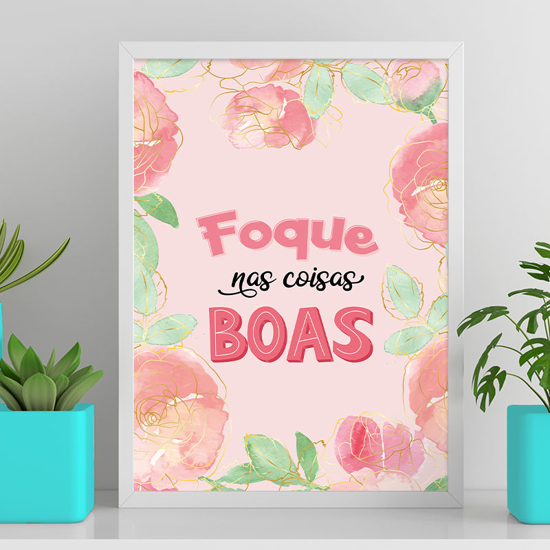 Miniatura: Foque nas coisas boas - Rosas Aquarela e Dourado