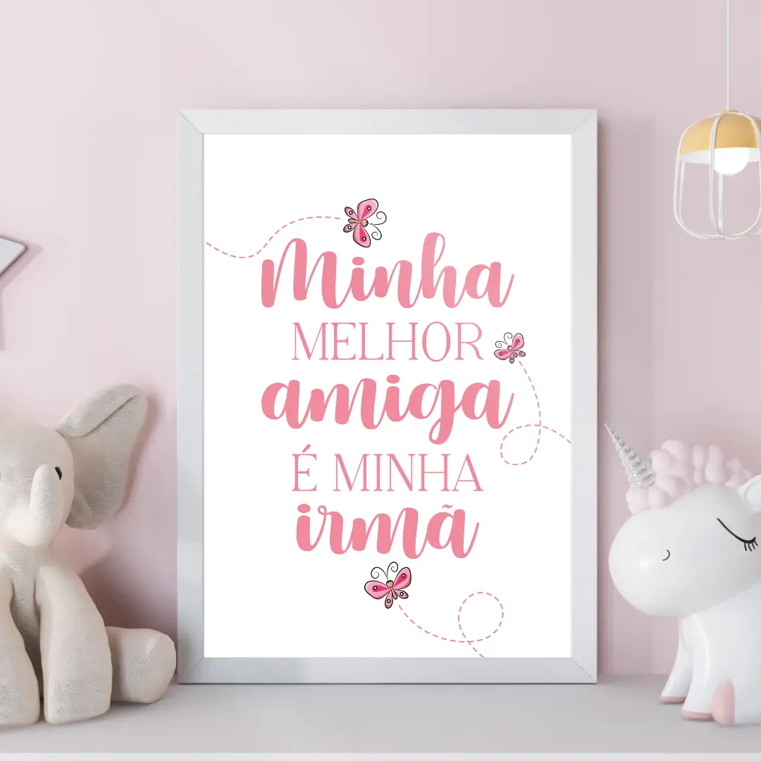 Imagem para Quadro para quarto de meninas irmãs para baixar e imprimir Rosa Minha melhor amiga é minha irmã - Branco e Rosa com Borboletas