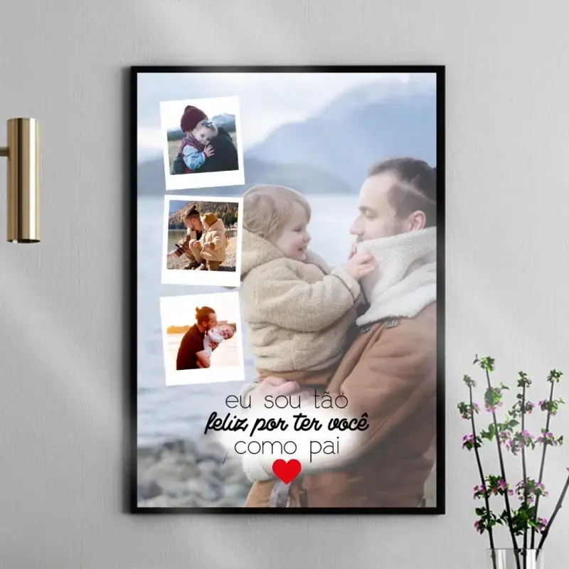 Arte digital para quadro decorativo para imprimir com frase Eu sou tão feliz por ter você como pai com 4 fotos polaroid para presente de dia dos pais