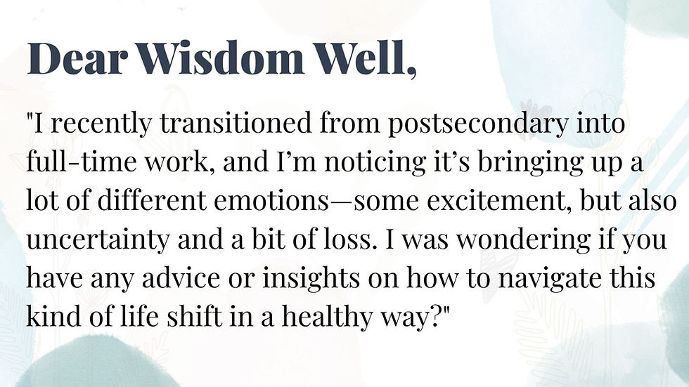 Wisdom Well May 2025