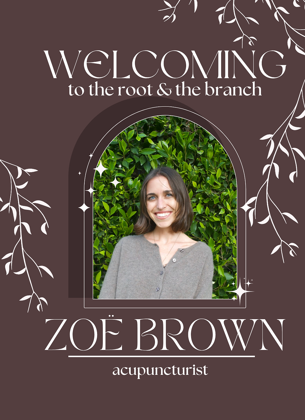Welcoming our newest Acupuncturist, Zoë!