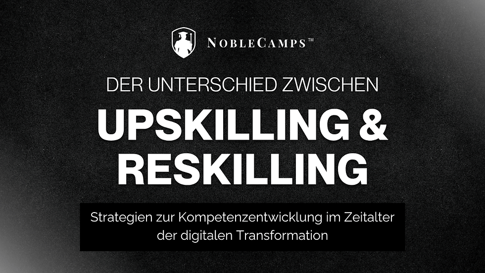 Der Unterschied zwischen Upskilling und Reskilling