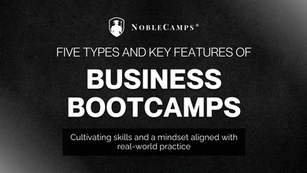 Five Types and Key Features of Business Bootcamp